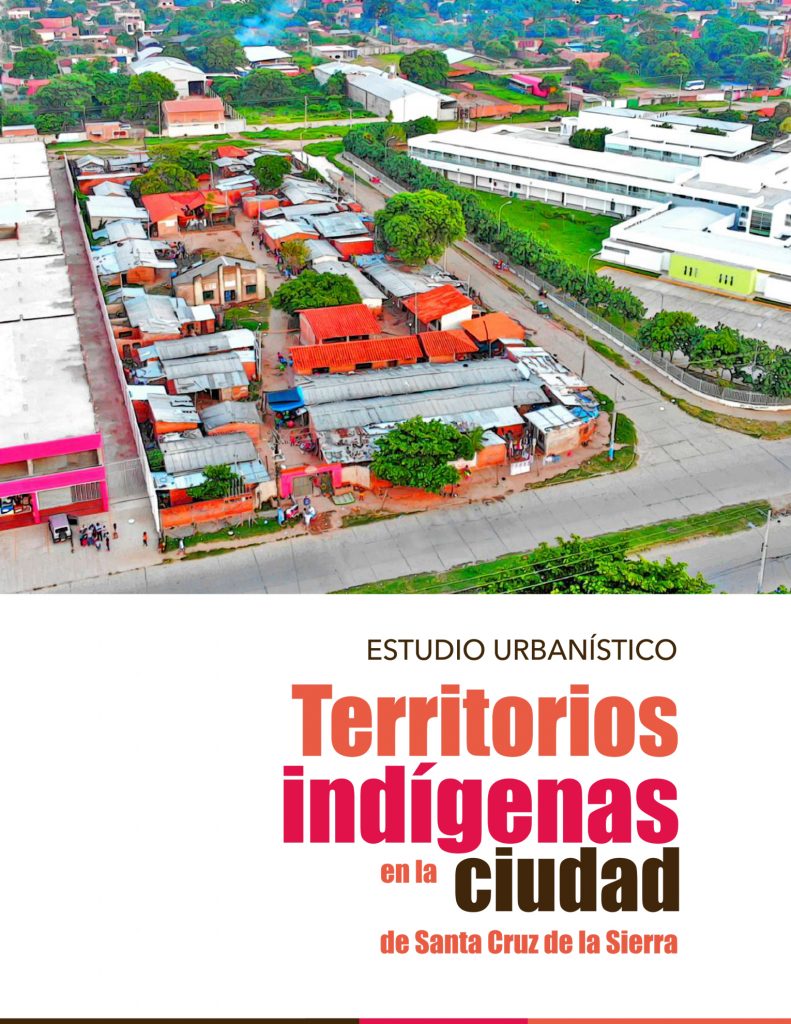 Book Cover: Territorios indígenas en la ciudad de Santa Cruz de la Sierra